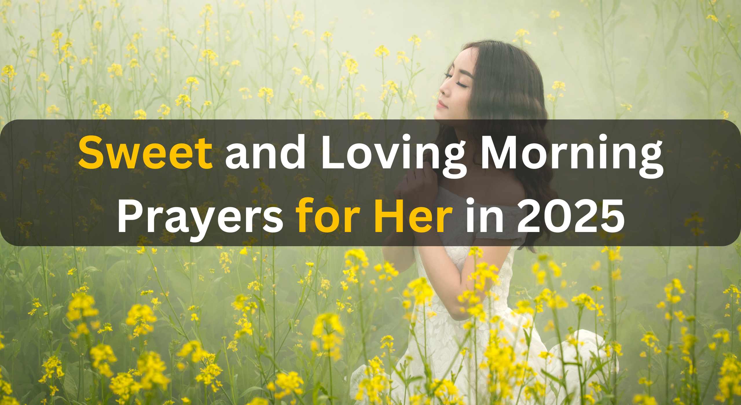good morning prayer message for her
