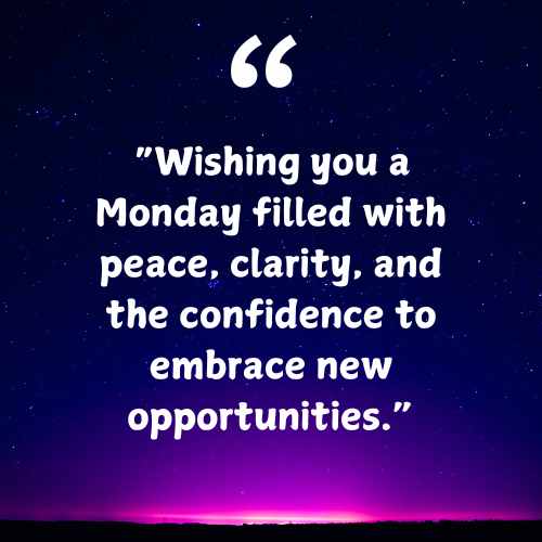 blessings to ignite your week with positivity