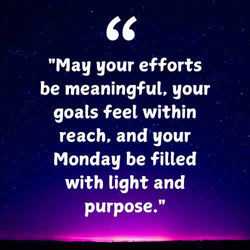 blessings to ignite your week with positivity