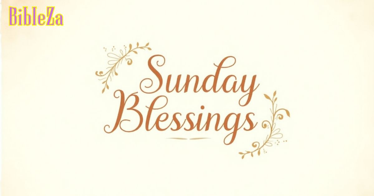 Sunday Blessings
