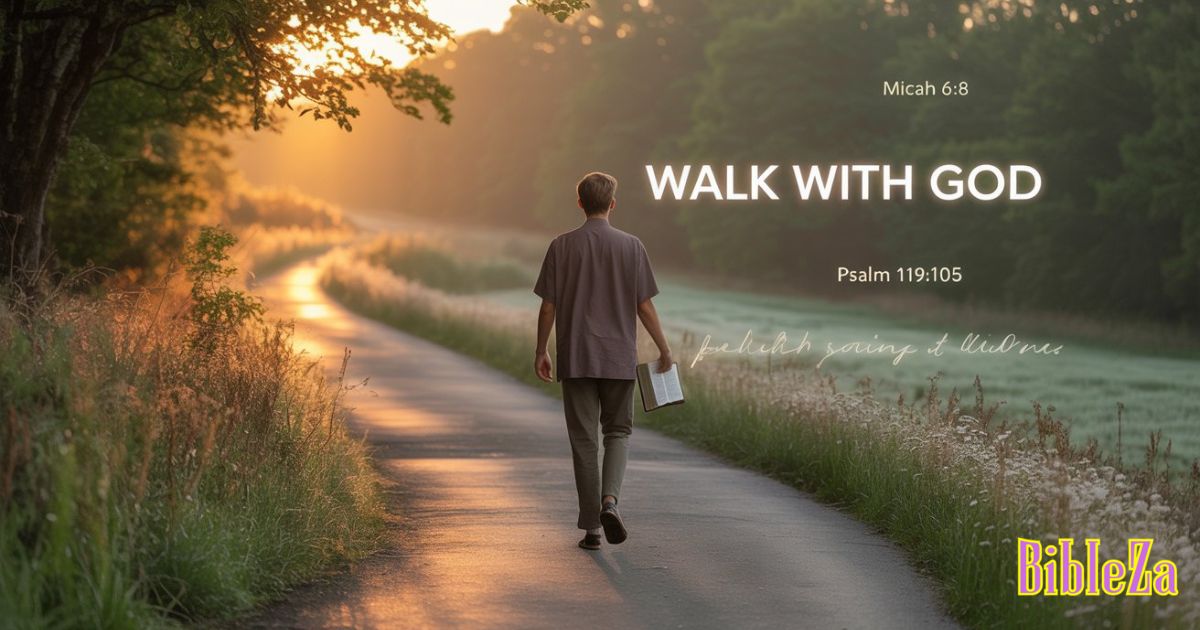 Walking with God Bible Verses